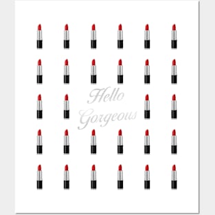 Hello Gorgeous Fabulous Lipstick Quote Posters and Art